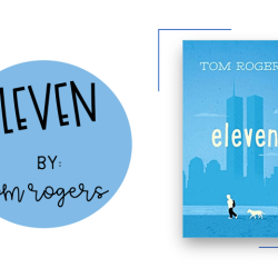 Eleven by tom rogers summary